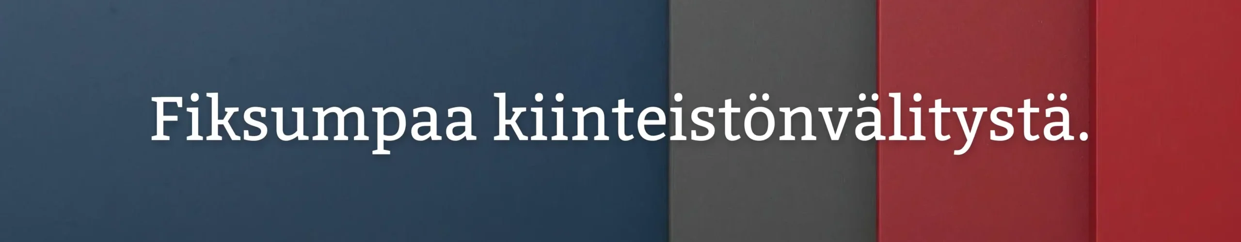 Asunnon myynti Vantaalla – Fiksumpaa kiinteistönvälitystä WHAT?